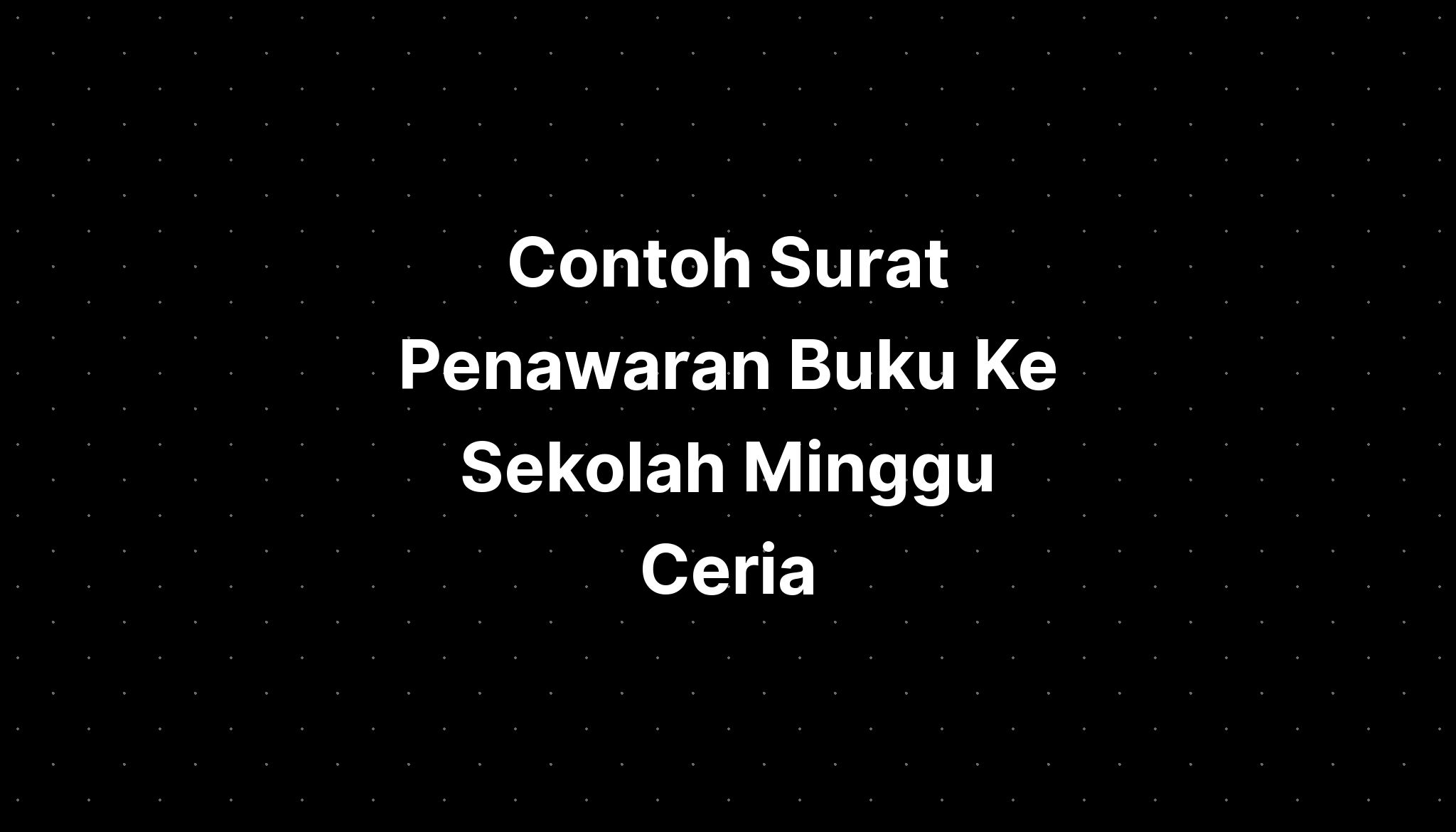 Contoh Surat Penawaran Buku Ke Sekolah Berbagai Buku The Best Porn